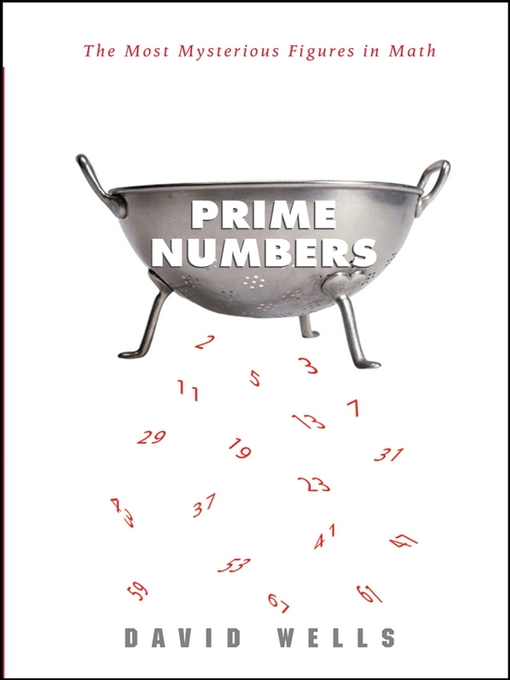 Title details for Prime Numbers by David Wells - Available